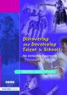 Image for Discovering and developing talent in schools  : an inclusive approach
