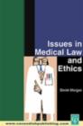 Image for Issues in medical law and ethics