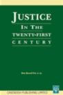 Image for Justice in the twenty-first century