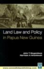 Image for Land law and policy in Papua New Guinea: cases &amp; materials