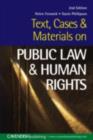 Image for Text, cases and materials on public law and human rights
