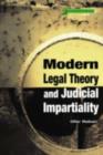 Image for Modern legal theory &amp; judicial impartiality
