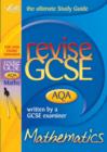 Image for Revise GCSE AQA Maths Study Guide (2010/2011 Exams Only)