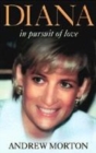 Image for Diana  : in pursuit of love