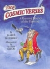 Image for The Cosmic Verses : A Rhyming History of the Universe