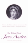 Image for The Wicked Wit of Jane Austen