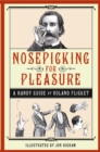 Image for Nosepicking for pleasure  : a handy guide