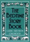 Image for The bedtime story book  : classic tales from childhood