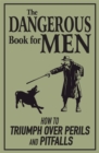 Image for The Dangerous Book for Men