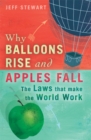 Image for Why Balloons Rise and Apples Fall