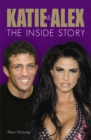 Image for Katie &amp; Alex  : the inside story