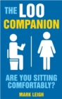 Image for The loo companion  : are you sitting comfortably?