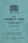 Image for The Highway Code  : facsimile of the 1935 edition