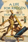 Image for Life for Kregen: Dray Prescot 19