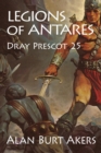 Image for Legions of Antares: Dray Prescot 25