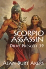 Image for Scorpio Assassin: Dray Prescot 39