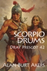 Image for Scorpio Drums: Dray Prescot 42