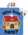 Image for Flip Top: Who Lives Here?