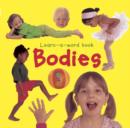 Image for Learn-a-word Book: Bodies