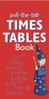 Image for Pull-the-tab times tables book