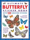 Image for Ultimate Butterfly Sticker Book : With 100 Amazing Stickers