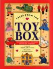 Image for Tales from the toy box  : ten delightful stories from the nursery