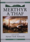 Image for Cyfres y Cymoedd: Merthyr a Thaf