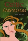 Image for Celtic Heroines
