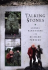 Image for Talking Stones - Grave Stories and Unusual Epitaphs in Wales