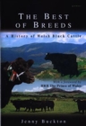 Image for Best of Breeds, The - A History of Welsh Black Cattle