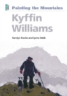 Image for Kyffin Williams  : painting the mountains