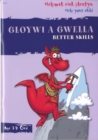 Image for Helpwch eich Plentyn/Help Your Child: Gloywi a Gwella/Better Skills
