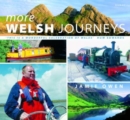Image for More Welsh Journeys