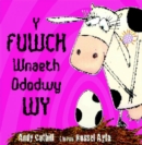 Image for Y Fuwch Wnaeth Ddodwy Wy