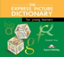 Image for The Express Picture Dictionary for Young Learners