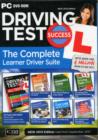 Image for Driving test success  : the complete learner driver suite