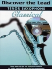 Image for Discover the Lead: Classical (Tenor Saxophone)