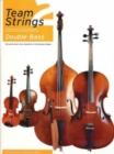 Image for Team Strings 2: Double Bass