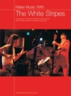 Image for Make Music With The White Stripes