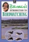 Image for Bill Oddie&#39;s Introduction to Birdwatching