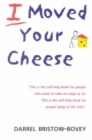 Image for I moved your cheese