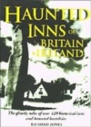 Image for Haunted inns of Britain &amp; Ireland