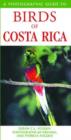 Image for A photographic guide to birds of Costa Rica