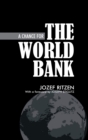 Image for A Chance for the World Bank