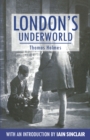 Image for London&#39;s Underworld