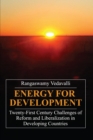Image for Energy for Development : Twenty-first Century Challenges of Reform and Liberalization in Developing Countries