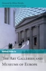 Image for Anthem Guide to the Art Galleries and Museums of Europe