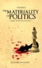 Image for The Materiality of Politics: Volume 2 : Subject Positions in Politics