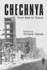 Image for Chechnya: from past to future