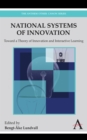 Image for National Systems of Innovation : Toward a Theory of Innovation and Interactive Learning